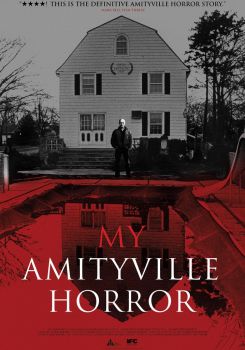 My Amityville Horror