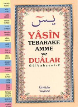 Yasin Tebareke Amme ve Dualar (Hafız Boy)Gülbahçesi-2