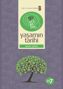 50 Soruda Yaşamın Tarihi