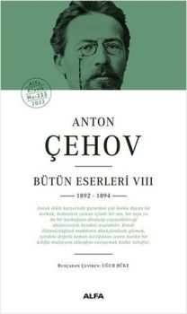 Anton Çehov Bütün Eserleri 8 - 1892 1894