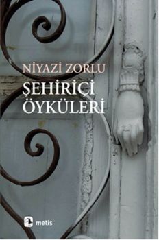 Şehir İçi Öyküler