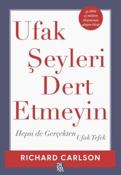 Ufak Şeyleri Dert Etmeyin - Hepsi de Gerçekten Ufak Tefek