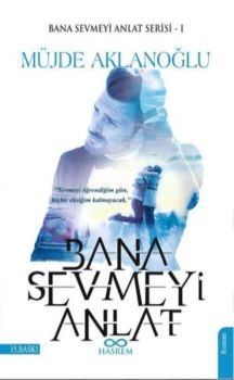 Bana Sevmeyi Anlat-Bana Sevmeyi Anlat 1