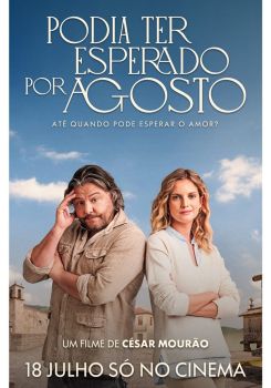 Could Have Waited for August