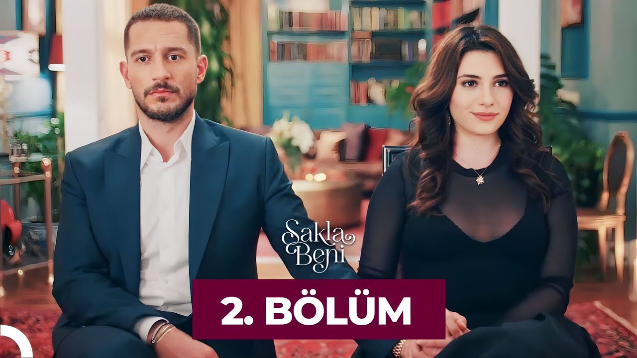 Sakla Beni 2.Bölüm