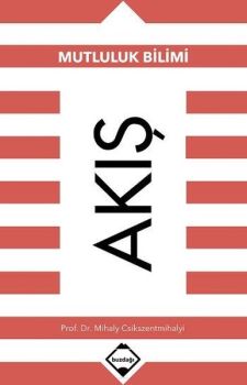 Akış-Mutluluk Bilimi