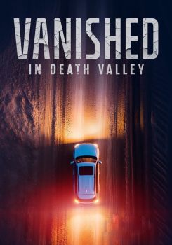 Vanished in Death Valley