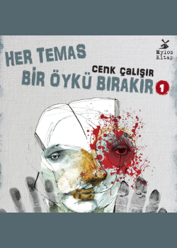 Her Temas Öykü Bırakır 1