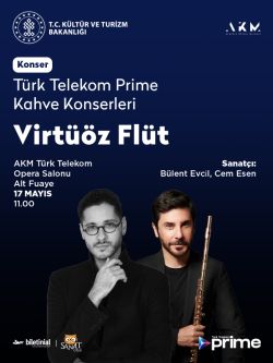 Türk Telekom Prime Kahve Konserleri Virtüöz Flüt