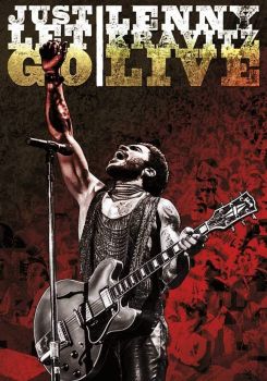 Lenny Kravitz Live: Just Let Go