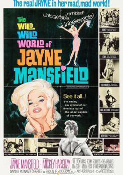 The Wild, Wild World of Jayne Mansfield