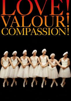 Love! Valour! Compassion!