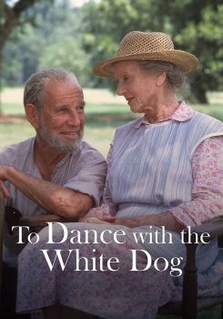 To Dance with the White Dog