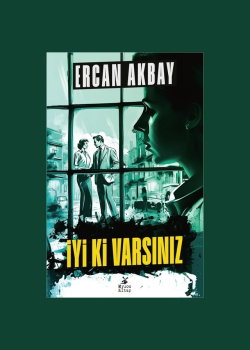 İyi Ki Varsınız