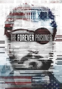 The Forever Prisoner