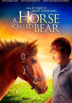 A Horse Called Bear