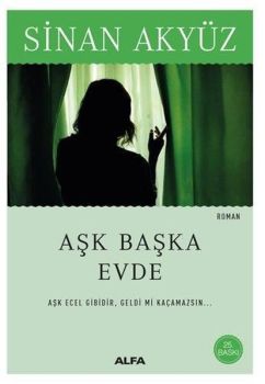 Aşk Başka Evde