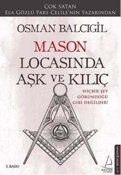 Mason Locasında Aşk ve Kılıç
