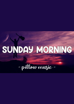 Sunday Morning - Maroon 5 (Lyrics) 🎵