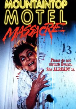 Mountaintop Motel Massacre