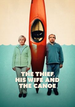 The Thief, His Wife and the Canoe