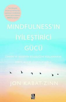 Mindfulnessın İyileştirici Gücü