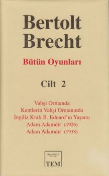 Bütün Oyunları Cilt 2: Bertolt Brecht