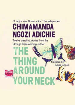 The Thing Around Your Neck