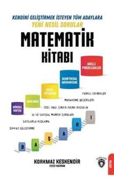 Matematik Kitabı-Kendini Geliştirmek İsteyen Adaylara Yeni Nesil Sorular 2020
