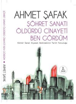 Şöhret Sanatı Öldürdü Cinayeti Ben Gördüm