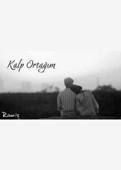 Raviş - Kalp Ortağım  [ YENİ ]