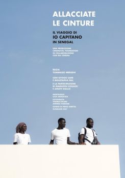 Allacciate le cinture il viaggio di Io Capitano in Senegal