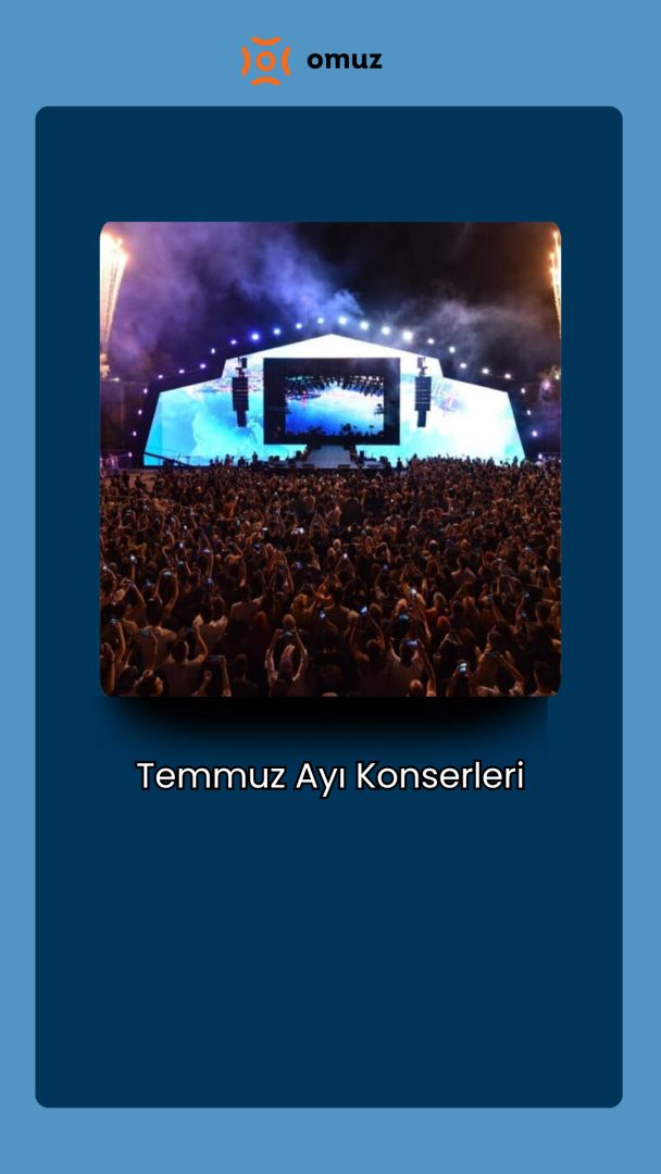 Temmuz Ayı Konserleri 