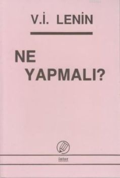 Ne Yapmalı?