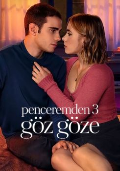 Penceremden 3: Göz Göze