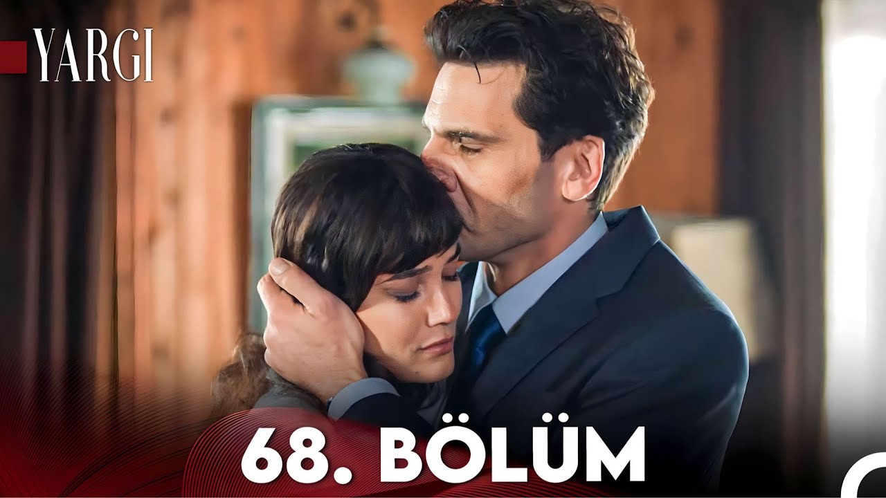 Yargı 68.Bölüm
