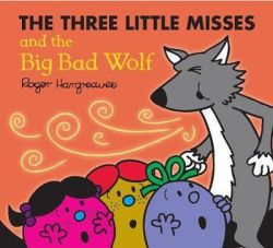 The Three Little Miss and the Big B