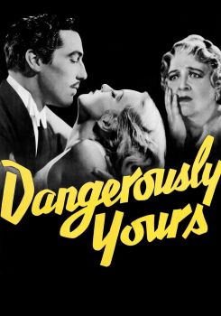 Dangerously Yours