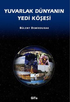 Yuvarlak Dünyanın Yedi Köşesi