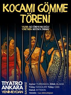 Kocamı Gömme Töreni