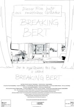 Due to Legal Reasons This Film Is Called Breaking Bert