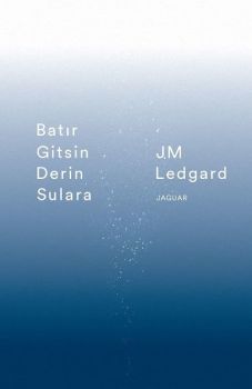 Batır Gitsin Derin Sulara