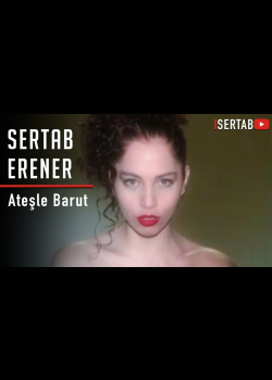 Sertab Erener - Ateşle Barut