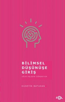 Bilimsel Düşünüşe Giriş