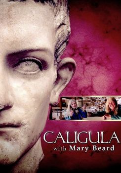 Caligula with Mary Beard