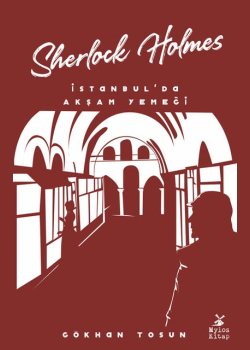 Sherlock Holmes: İstanbul'da Bir Akşam Yemeği