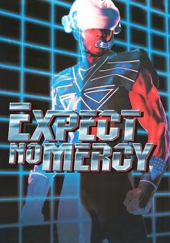 Expect No Mercy
