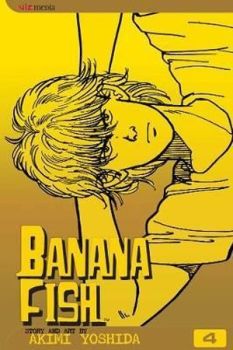 Banana Fish Vol. 4