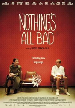 Nothing's All Bad