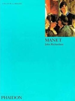 Manet (Colour Library)